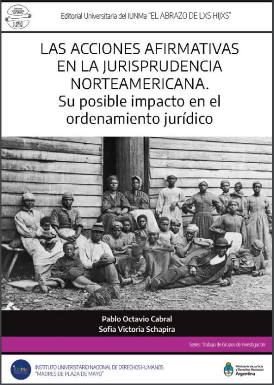 Las acciones afirmativas en la jurisprudencia norteamericana. Su posible impacto en el ordenamiento jurídico